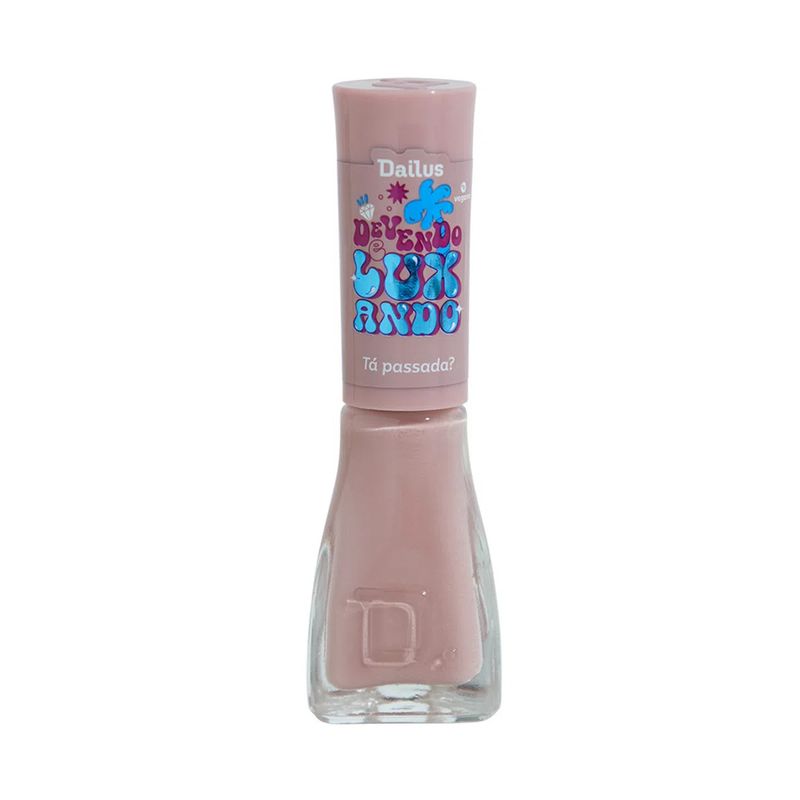 Esmalte-Devendo-E-Luxando-Ta-Passada--Dailus-8ml