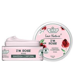 Manteiga Corporal Love Nature I’M Rose Flores & Vegetais 180g