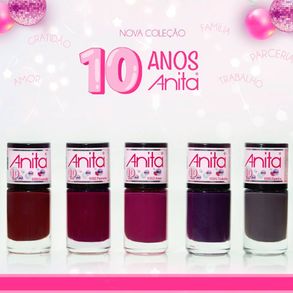 Esmalte Cremoso 10 Anos Parceria Anita 10ml